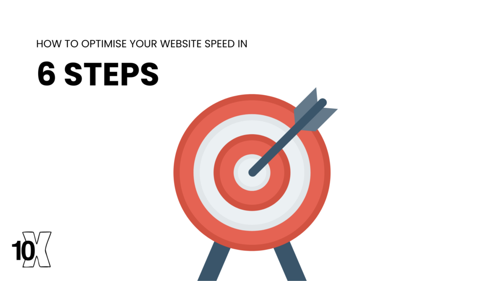 How to Optimise Your Website Speed in 6 Steps