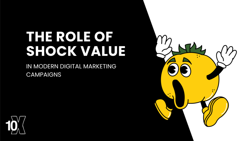 The role of shock value in modern digital marketing campaigns
