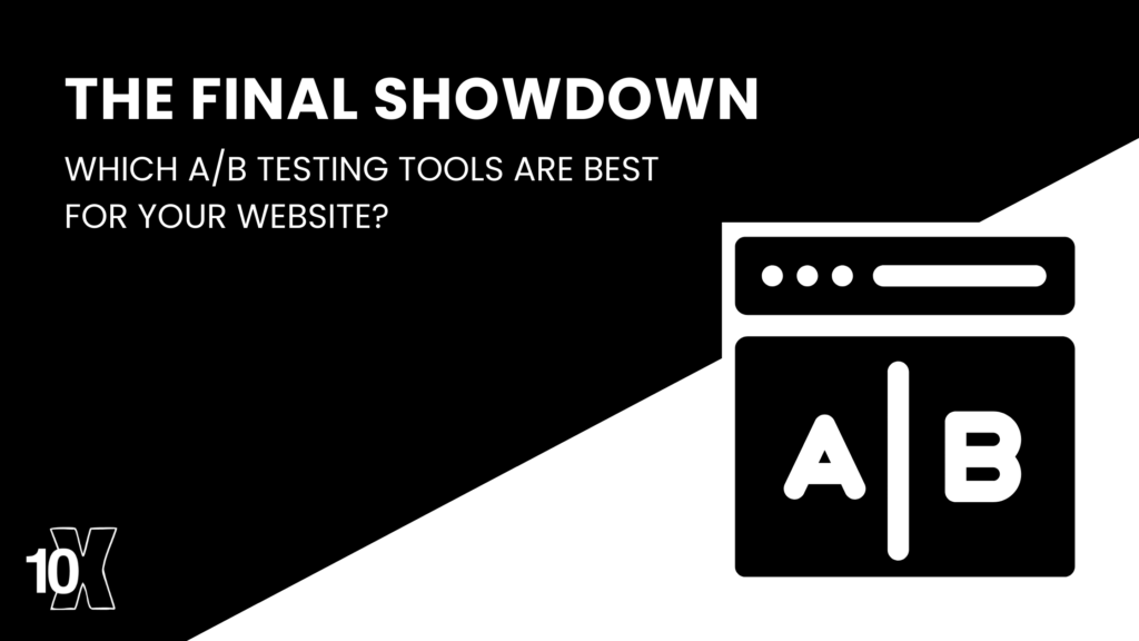 The Final Showdown: Which A/B testing tools are best for your website