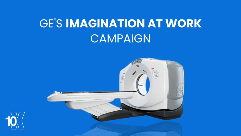 Story of GE's Imagination at Work campaign