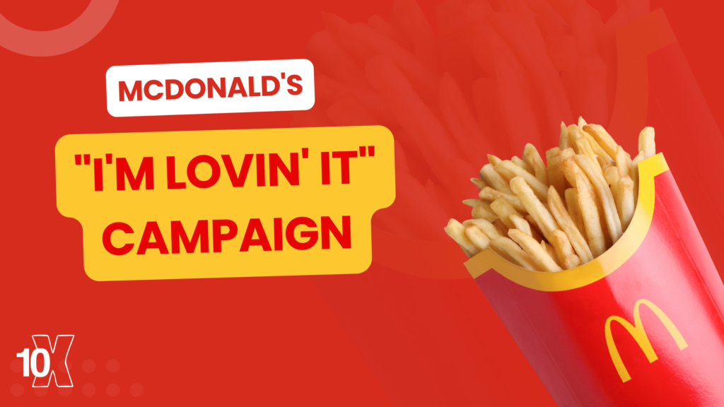 McDonald's I'm Lovin' It campaign