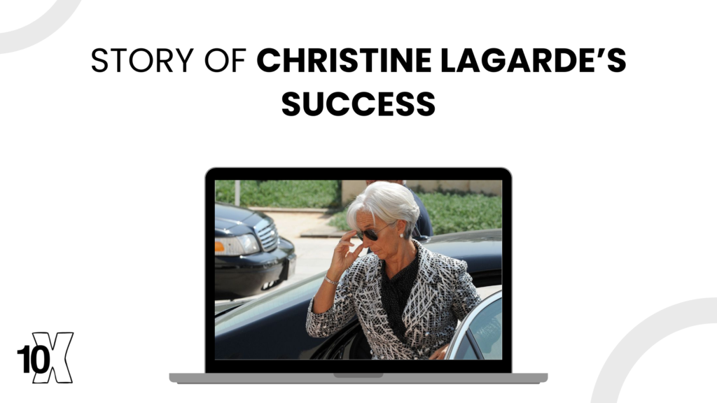 Story Of Christine Lagarde’s Success