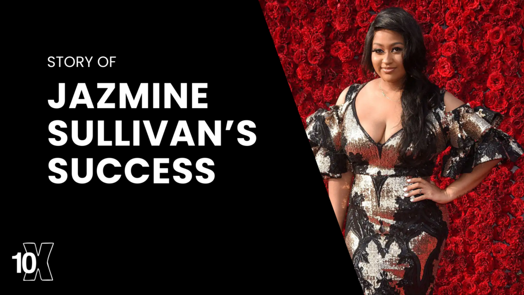 Story Of Jazmine Sullivan’s Success