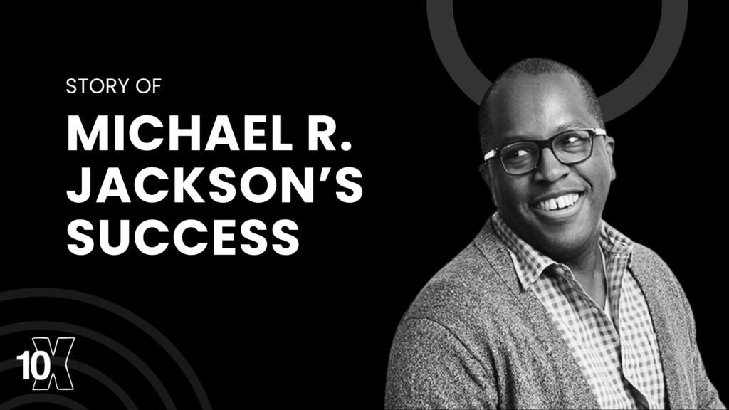 Story Of Michael R. Jackson’s Success