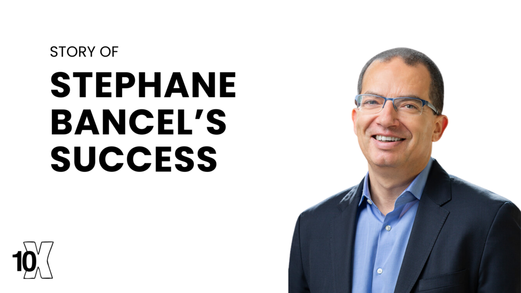 Story Of Stephane Bancel’s Success