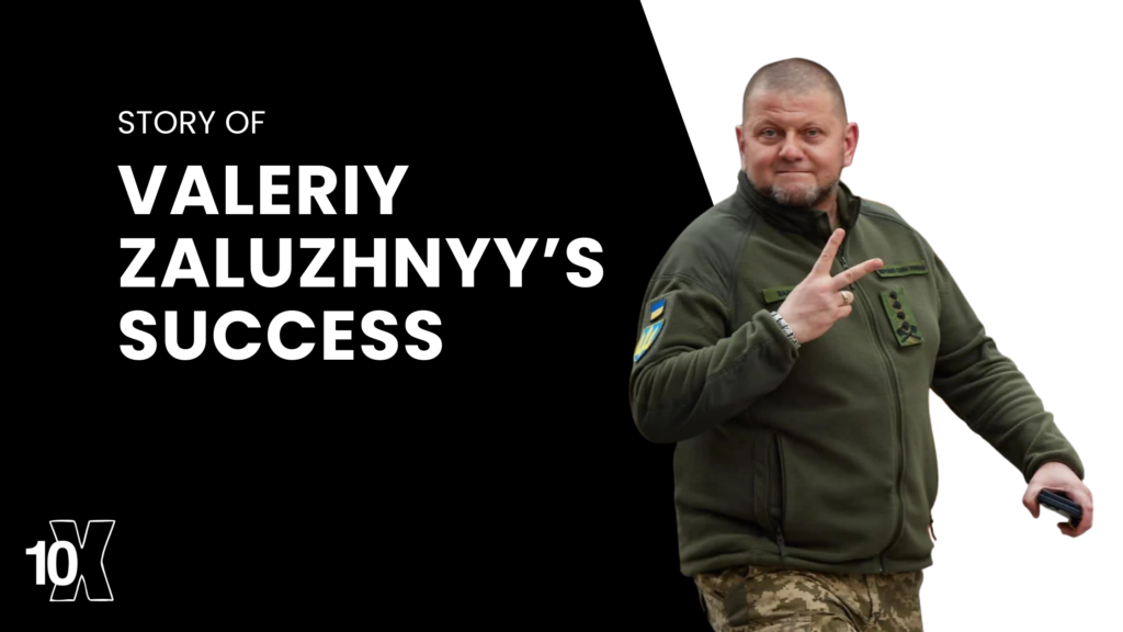 Story Of Valeriy Zaluzhnyy’s Success