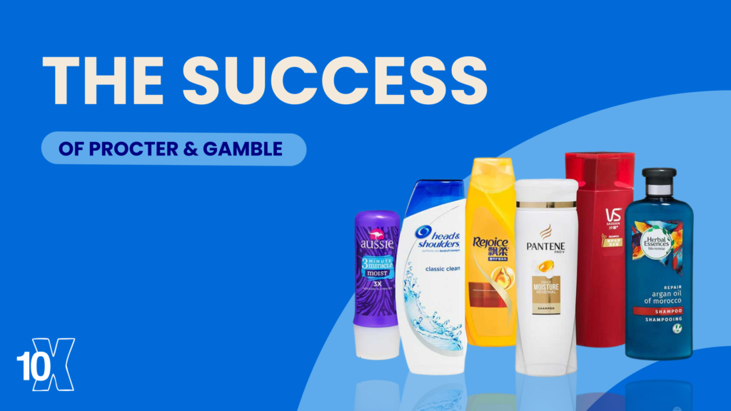 The Success Of Procter & Gamble