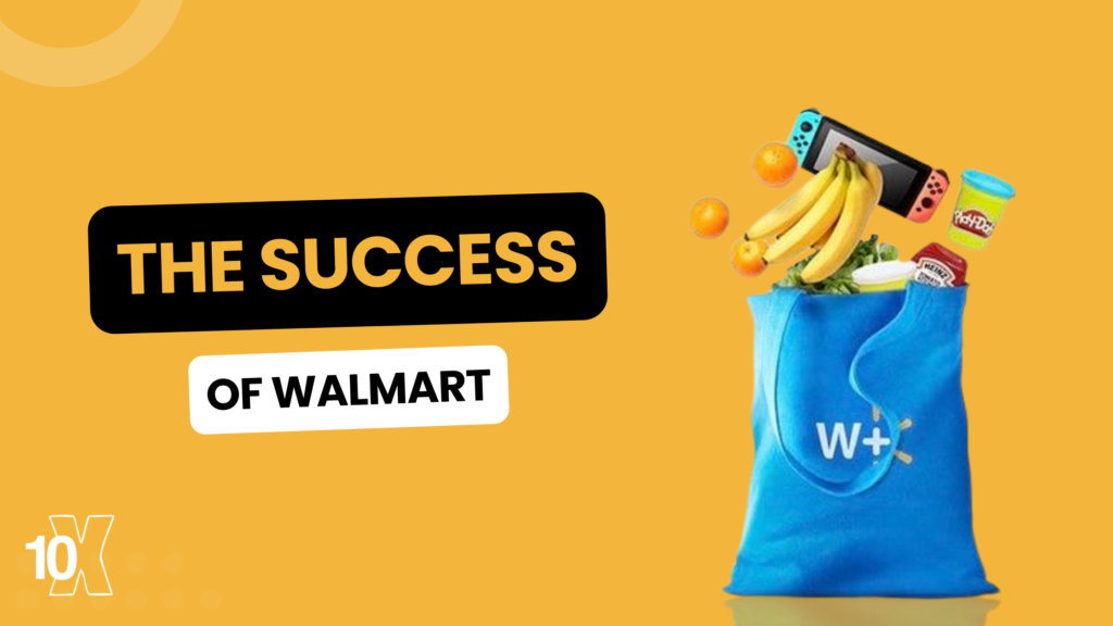 The Success Of Walmart