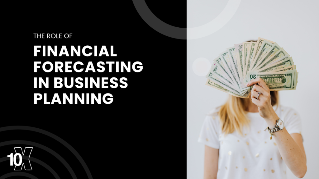 The role of financial forecasting in business planning