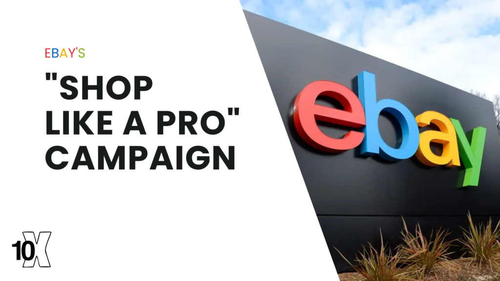 eBay's Shop Like a Pro campaign