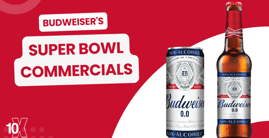 Budweiser's Super Bowl commercials