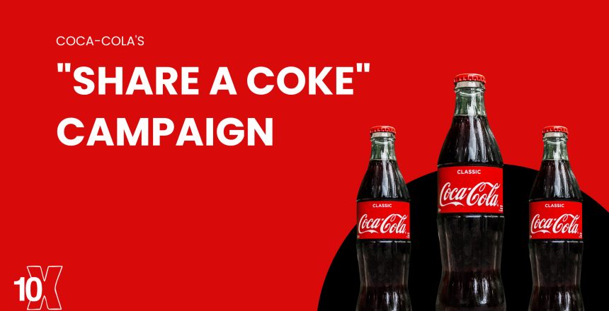 Coca-Cola's Share a Coke Campaign