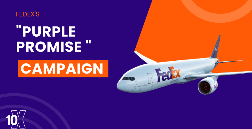 FedEx's Purple Promise campaign