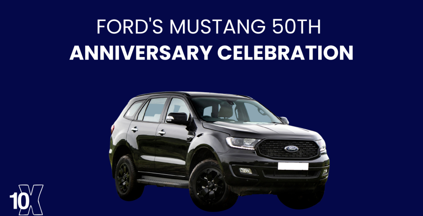 Ford's Mustang 50th anniversary celebration