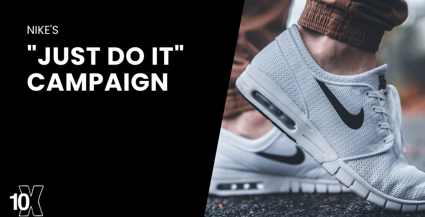 Nike's Just Do It campaign