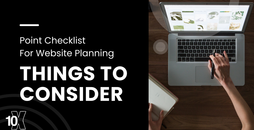 Point Checklist For Website Planning: Things To Consider