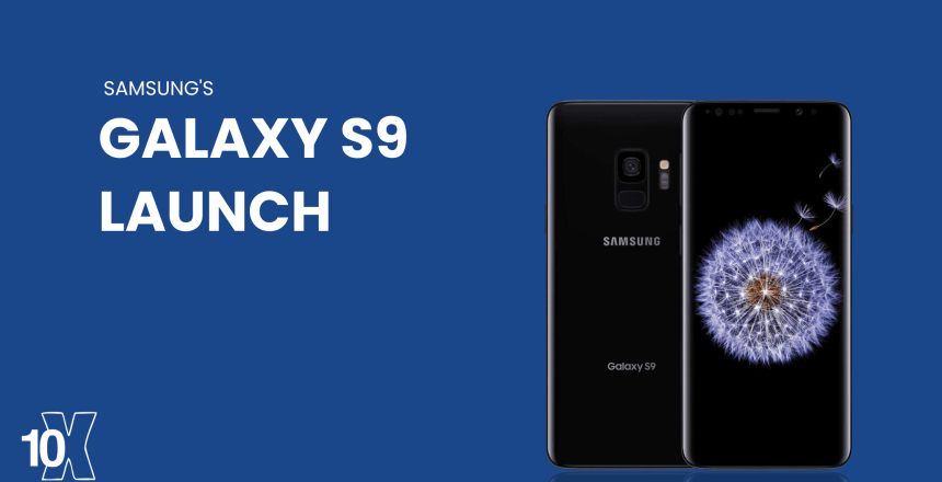 Samsung's Galaxy S9 launch