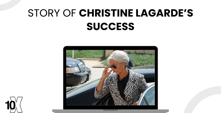 Story Of Christine Lagarde’s Success