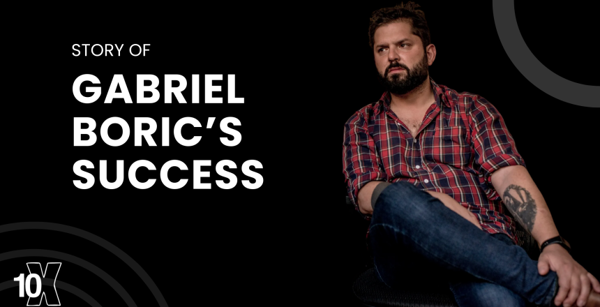 Story Of Gabriel Boric’s Success