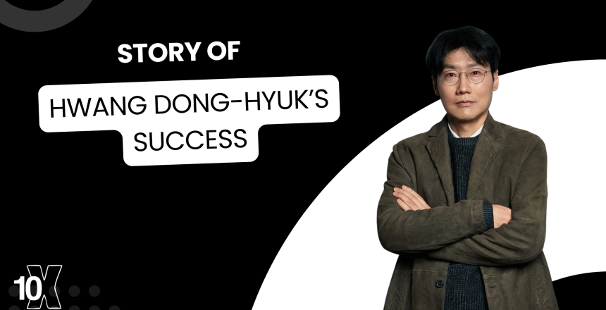 Story Of Hwang Dong-Hyuk’s Success