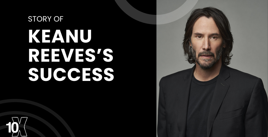 Story Of Keanu Reeves’s Success