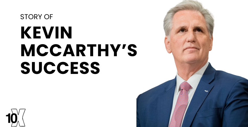 Story Of Kevin McCarthy’s Success