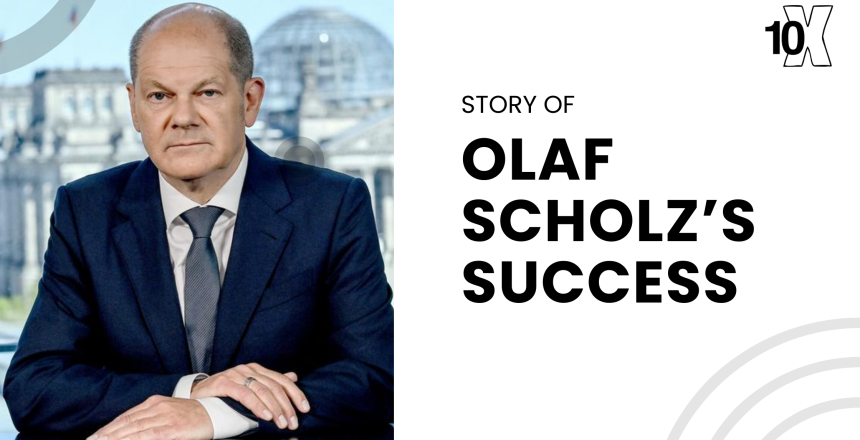Story Of Olaf Scholz’s Success