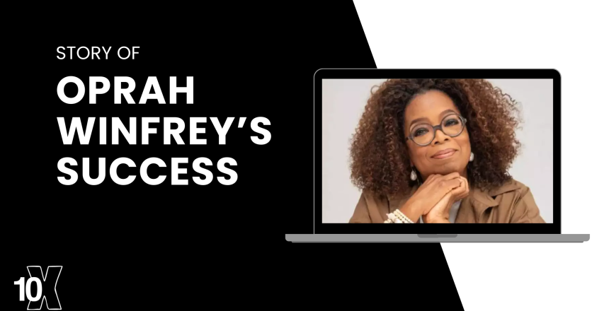 Story Of Oprah Winfrey’s Success