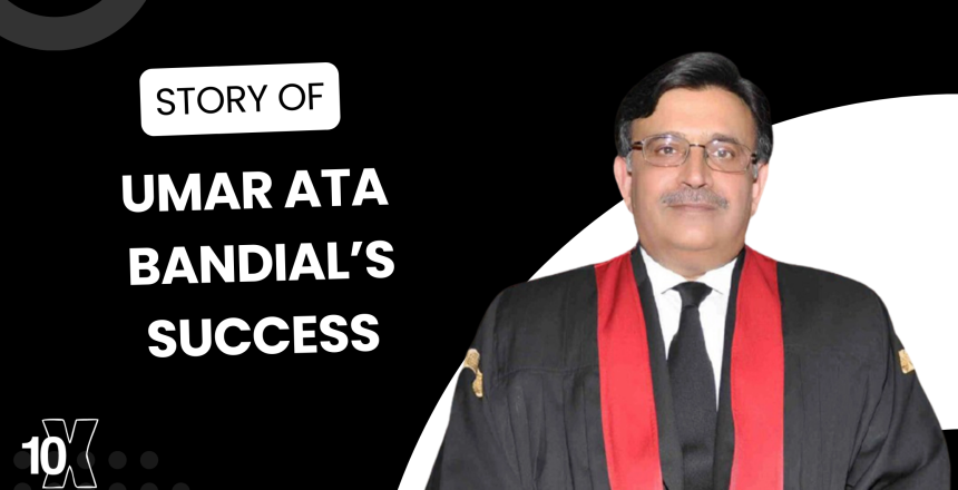 Story Of Umar Ata Bandial’s Success