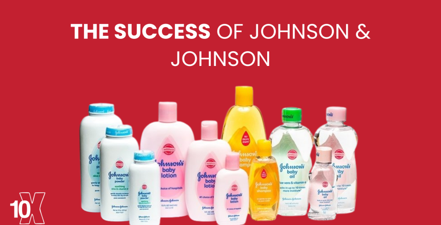 The Success Of Johnson & Johnson