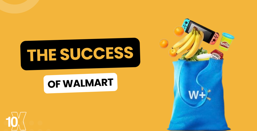 The Success Of Walmart